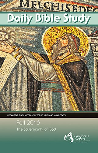 Daily Bible Study Fall 2016: The Sovereignty of God