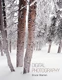Digital Photography: An Integrated Approach