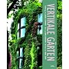Vertikale G�rten