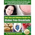 Save on 47 Tasty Gluten-Free Breakfast Recipes (Fast, Easy and Delicious Gluten-Free Recipes)