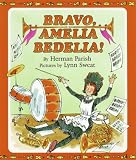 Bravo, Amelia Bedelia!