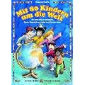 Mit 80 Kindern um die Welt (Buch): So leben Kinder anderswo: bunte Geschichten, Lieder und Spielaktionen