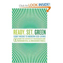Ready, Set, Green: Eight Weeks to Modern Eco-Living