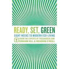 Ready, Set, Green: Eight Weeks to Modern Eco-Living