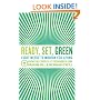 Ready, Set, Green: Eight Weeks to Modern Eco-Living