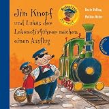 Produkt-Bild: Jim Knopf und Lukas der Lokomotivf&uuml;hrer machen einen Ausflug