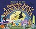 A Halloween Scare in Minnesota