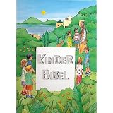 KINDERBIBEL - ein wundersch�nes Personalisiertes Kinderbuch mit dem/Ihrem Kind als Titelheldvon "Libor Schaffer"