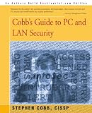 Cobb's Guide to PC and LAN Security