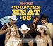 More Country Heat 2008