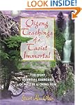 Qigong Teachings of a Taoist Immortal...