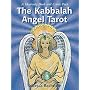 The Kabbalah Angel Tarot: A Heavenly Book and 32-Card Deck