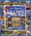 365 Days in France Calendar 2008 (A Picture-a-Day)