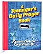 A Teenager's Daily Prayer Book