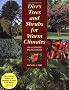 Dirr's Trees and Shrubs for Warm Climates: An Illustrated Encyclopedia