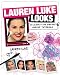 Lauren Luke Looks: 25 Celebrity and Everyday Makeup Tutorials