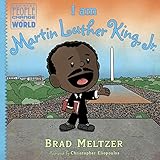 I am Martin Luther King, Jr. (Ordinary People Change the World)