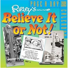 Ripley's Believe It or Not! Page-a-Day Calendar 2009 (Original Page a Day Calendars)