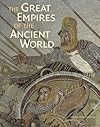 The Great Empires of the Ancient World