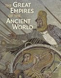 The Great Empires of the Ancient World