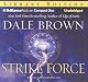 Strike Force: A Novel