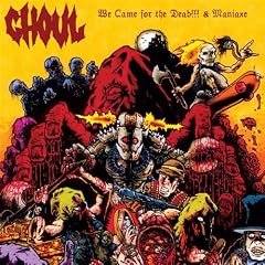 We Came for the Dead/Maniaxe