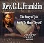 Story of Job / Study to Show Thyself
