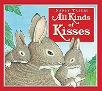 All Kinds of Kisses All Kinds of Kisses