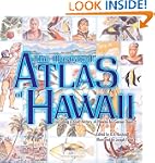 The Illustrated Atlas of Hawaii: Incl...