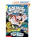 Captain Underpants And The Wrath Of The Wicked Wedgie Woman (Turtleback School & Library Binding Edition) (Captain Underpants (Pb))