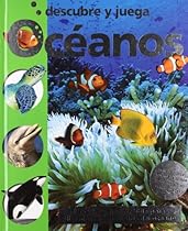 Oc&eacute;anos (Descubre y juega) (Spanish Edition)