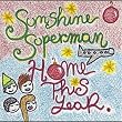 Sunshine Superman - Live in Concert
