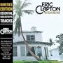 461 Ocean Boulevard: Rarities Edition