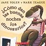 ¿Como dan las buenas noches los dinosaurios? [How Do Dinosaurs Say Good Night?]