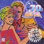 Sounds of the Seventies: '70s Dance Party 1972-1974