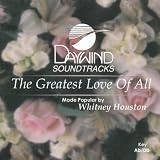 Greatest Love Of All
