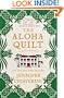 The Aloha Quilt (Elm Creek Quilts Novels)
