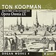 Dietrich Buxtehude: Organ Works, Vol. 4 by Koopman, Ton: org...........
