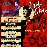 Early Girls, Vol.1: Popsicles & Icicles
