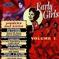Early Girls, Vol.1: Popsicles & Icicles