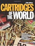 Cartridges of the World: A Complete a...