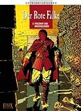 Produkt-Bild: Der rote Falke: Cothias, Patrick; Venanzi, Marco, Bd.2 : Friedhof der Unschuldigen