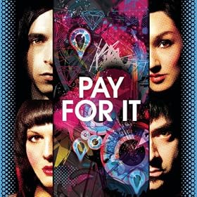 Pay for It