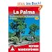 La Palma. Die sch�nsten K�sten- und Bergwanderungen. 63 Touren. Mit GPS