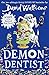 Demon Dentist