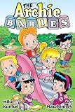 Archie Babies (Archie & Friends All-Stars)