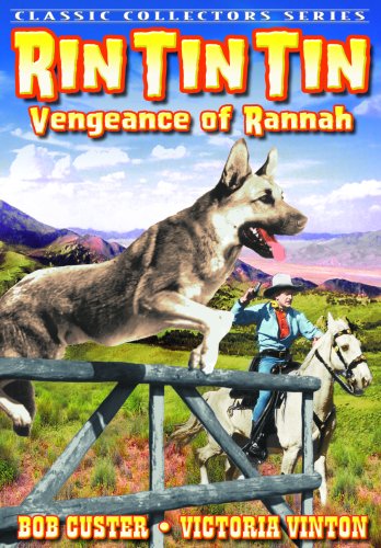 Rin Tin Tin - Vengeance of Rannah