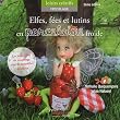 Elfes, f�es et lutins en porcelaine froide (troisi�me �dition)