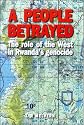 A People Betrayed: The Role of the West in Rwanda's Genocide