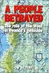 A People Betrayed: The Role of the West in Rwanda's Genocide